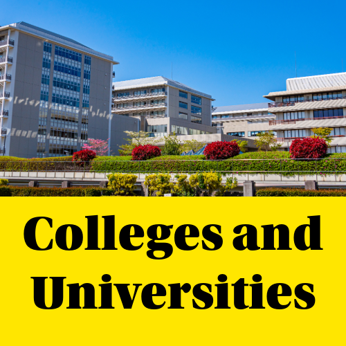 Image of a university building with bright blue sky. Text reads 'Colleges and Universities'